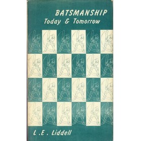 BATSMANSHIP: TODAY & TOMORROW