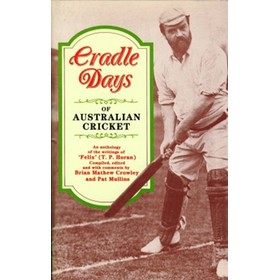 CRADLE DAYS OF AUSTRALIAN CRICKET
