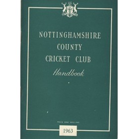 NOTTINGHAMSHIRE COUNTY CRICKET CLUB HANDBOOK 1963