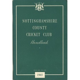 NOTTINGHAMSHIRE COUNTY CRICKET CLUB HANDBOOK 1965