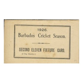 BARBADOS CRICKET SEASON 1926 (2ND XI FIXTURE CARD)