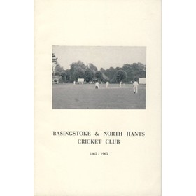 BASINGSTOKE & NORTH HANTS CRICKET CLUB: 1865-1965