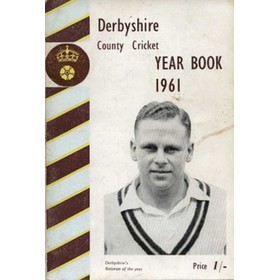 DERBYSHIRE COUNTY CRICKET YEAR BOOK 1961