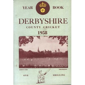 DERBYSHIRE COUNTY CRICKET YEAR BOOK 1958