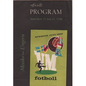 MEXICO V HUNGARY 1958 (WORLD CUP GROUP MATCH) FOOTBALL PROGRAMME