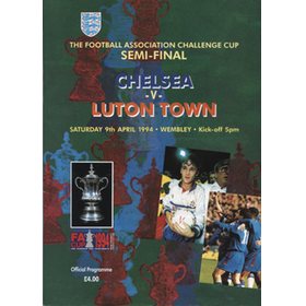 CHELSEA V LUTON TOWN 1994 (F.A. CUP SEMI-FINAL) FOOTBALL PROGRAMME