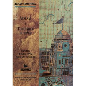 ARSENAL V TOTTENHAM HOTSPUR 1993 (F.A. CUP SEMI-FINAL) FOOTBALL PROGRAMME