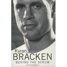 BEHIND THE SCRUM: THE AUTOBIOGRAPHY