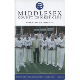 MIDDLESEX COUNTY CRICKET CLUB ANNUAL REVIEW 2004