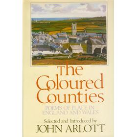 THE COLOURED COUNTIES: POEMS OF PLACE IN ENGLAND AND WALES