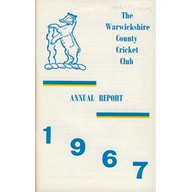 WARWICKSHIRE COUNTY CRICKET CLUB ANNUAL REPORT 1967