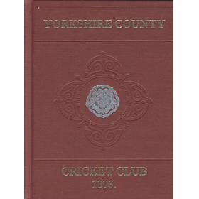 YORKSHIRE COUNTY CRICKET CLUB 1893 [FACSIMILE ANNUAL]