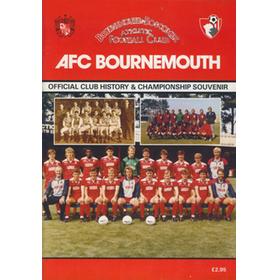 AFC BOURNEMOUTH OFFICIAL CLUB HISTORY AND CHAMPIONSHIP SOUVENIR
