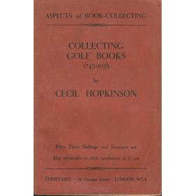 COLLECTING GOLF-BOOKS 1743-1938