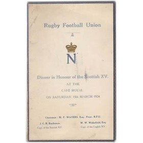 ENGLAND V SCOTLAND 1924 (ENGLAND GRAND SLAM) RUGBY DINNER MENU