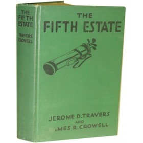 THE FIFTH ESTATE: THIRTY YEARS OF GOLF