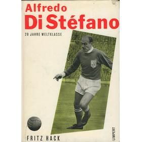 ALFREDO DI STEFANO - 20 JAHRE WELTKLASSE