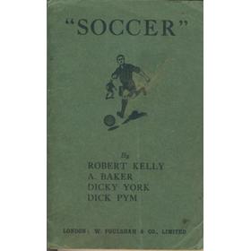 HOW TO PLAY SOCCER - ASSOCIATION FOOTBALL