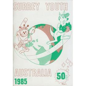 SURREY YOUTH CRICKET TOUR TO AUSTRALIA 1985