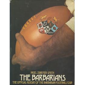 THE BARBARIANS: THE OFFICIAL HISTORY OF THE BARBARIANS FOOTBALL CLUB