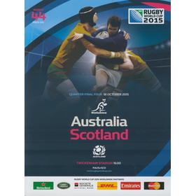 AUSTRALIA V SCOTLAND 2015 RUGBY WORLD CUP PROGRAMME (QUARTER-FINAL)