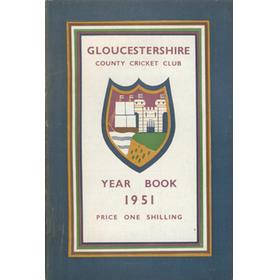 GLOUCESTERSHIRE COUNTY CRICKET CLUB YEAR BOOK 1951