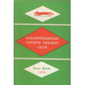 LEICESTERSHIRE COUNTY CRICKET CLUB 1974 YEAR BOOK