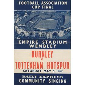 BURNLEY V TOTTENHAM HOTSPUR 1962 (F.A. CUP FINAL) COMMUNITY SINGING SHEET