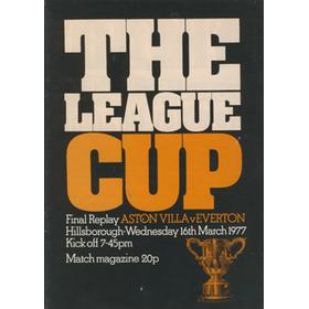 ASTON VILLA V EVERTON 1977 (LEAGUE CUP FINAL REPLAY) FOOTBALL PROGRAMME
