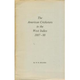 THE AMERICAN CRICKETERS IN THE WEST INDIES 1887-88