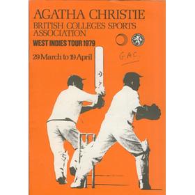 AGATHA CHRISTIE BRITISH COLLEGES SPORTS ASSOCIATION (TOUR TO WEST INDIES) 1979 CRICKET BROCHURE