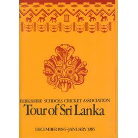 BERKSHIRE SCHOOLS CRICKET ASSOCIATION (TOUR TO SRI LANKA) 1984-85 CRICKET BROCHURE