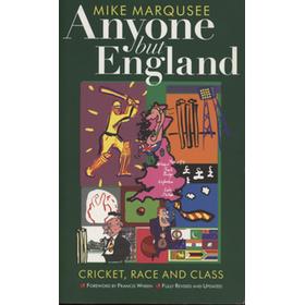 ANYONE BUT ENGLAND: CRICKET AND NATIONAL MALAISE