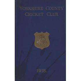 YORKSHIRE COUNTY CRICKET CLUB 1918 [ANNUAL]