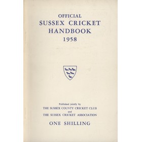 OFFICIAL SUSSEX CRICKET HANDBOOK 1958