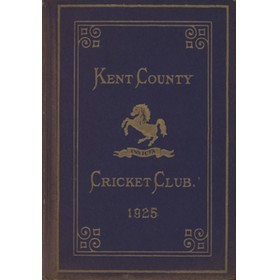 KENT COUNTY CRICKET CLUB 1925 [BLUE BOOK]