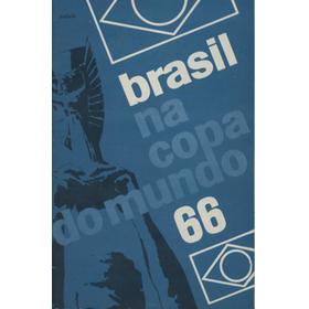 BRASIL - NA COPA DO MUNDO 66