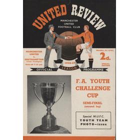 MANCHESTER UNITED V SOUTHAMPTON 1956-57 (FA YOUTH CUP SEMI-FINAL) FOOTBALL PROGRAMME