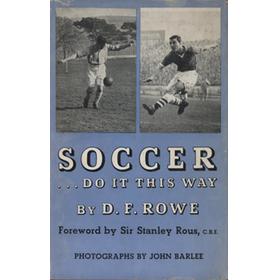 SOCCER...DO IT THIS WAY