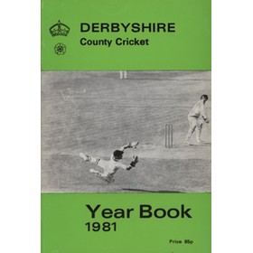 DERBYSHIRE COUNTY CRICKET YEAR BOOK 1981