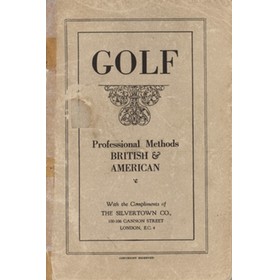 GOLF - PROFESSIONAL METHODS BRITISH AND AMERICAN