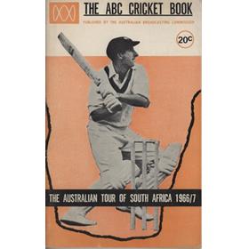 ABC CRICKET BOOK: AUSTRALIAN TOUR OF SOUTH AFRICA 1966-67