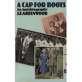 A CAP FOR BOOTS: AN AUTOBIOGRAPHY