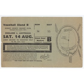 ENGLAND V AUSTRALIA 1948 (OVAL) CRICKET TICKET - THE DAY OF BRADMAN