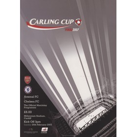 ARSENAL V CHELSEA 2007 (CARLING CUP FINAL) FOOTBALL PROGRAMME & TICKET