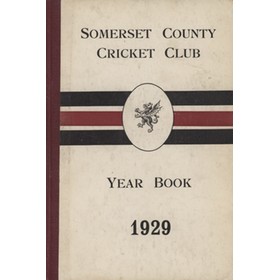 SOMERSET COUNTY CRICKET CLUB YEARBOOK 1929